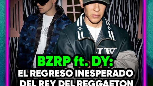 Daddy Yankee ft. Bizarrap: el regreso del rey de reggaeton