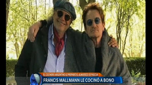 Francis Mallmann le preparó a Bono el almuerzo de Pascuas