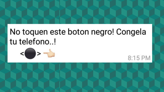 "No toquen este botón negro", el viral que circula por WhatsApp que puede congelarte el celular
