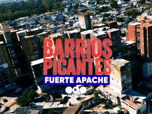 Barrios Picantes: Fuerte Apache, la inseguridad en primer plano
