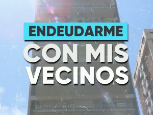 Endeudarme con mis vecinos: historias de los que ya no pagan expensas para llegar a fin de mes